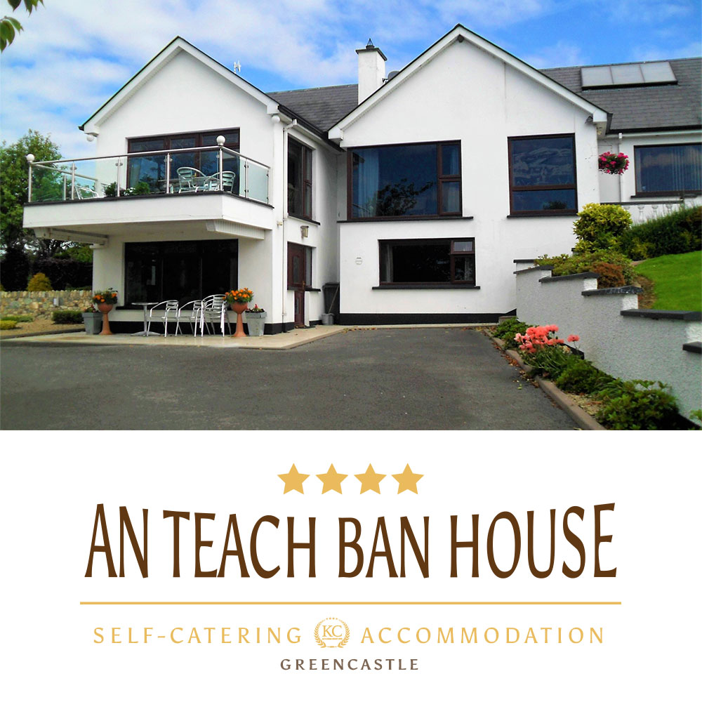 Self-catering accommodations in NI - Best for holidays or Business Rental. An Teach Ban House - Northern Ireland